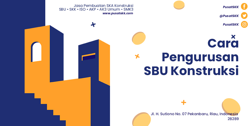 Cara Pengurusan SBU Konstruksi