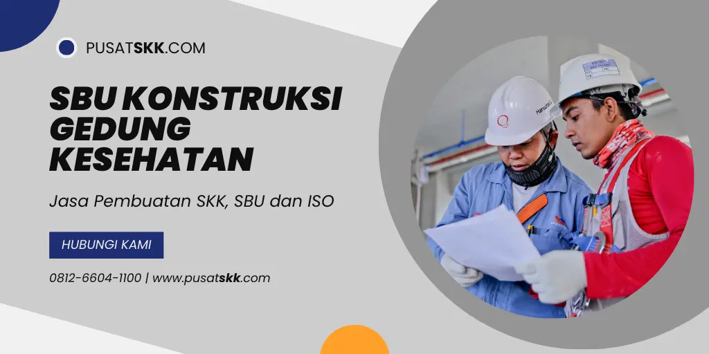 SBU Konstruksi Gedung Kesehatan